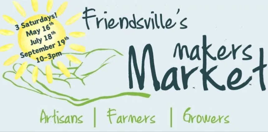Friendsville Makers Market hosts venue in July